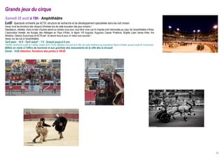 Grands jeux du cirque
Samedi 25 août à 19h - Amphithéâtre
Ludi - Spectacle orchestré par ACTA, structure de recherche et de développement spécialisée dans les ludi romani.
Venez vivre les émotions des citoyens d'Arelate lors de cette évocation des jeux romains !
Gladiateurs, athlètes, chars et bien d'autres seront au rendez-vous pour vous faire vivre une fin d'après-midi mémorable au cœur de l'amphithéâtre d'Arles.
L'association Arelate, les Auriges des Attelages en Pays d'Arles, la légion VIII Augusta, Augustus Caesar Praetoria, Brigitte Lipari danse Arles, Ars
Athletica, Gladius Scutumque et ACTA sarl. Ils seront tous là pour un retour aux sources !
Venez voir les ludi à l’amphithéâtre.
Tarif plein : 10 € - Tarif réduit* : 7 € - Gratuit jusqu'à 6 ans
*Familles nombreuses à partir de 3 enfants, enfants de 6 à 18 ans, détenteurs d'un pass de la Ville, des cartes d'adhésion aux associations Peplum et Arelate, groupes à partir de 10 personnes
Billets en vente à l'office de tourisme et aux guichets des monuments de la ville dès la mi-août
Durée : 1h30 Attention, fermeture des portes à 19h30                                                                                                                                              © P. Heijmans




 © Ville d'Arles




                                                                                                       © Ville d'Arles




                         © P. Heijmans




                                                                                                                                                                                                                  11
 