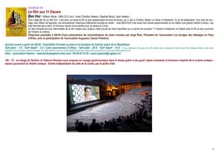 Vendredi 24
                             Le film aux 11 Oscars
                             Ben Hur - William Wyler, 1959 (212 min) - Avec Charlton Heston, Stephen Boyd, Jack Hawkin...
                             Tout a déjà été dit sur Ben-Hur. C’est sans nul doute le film le plus spectaculaire de tous les temps, qui a valu à Charlton Heston un Oscar à Hollywood. Un an de préparation, trois mois de tour -
                             nage, des milliers de figurants, une reconstituiton historique entièrement tournée en studio... mais BEN-HUR c’est aussi trois heures passionnantes où se mêlent une grande histoire d’amour, une
                             lutte fratricide sans merci, et l’honneur meurtri d’une famille juive, au temps du Christ.
                             Un des moments les plus mémorables de ce film restera pour toujours cette course de chars meurtrière qui lui permit de conquérir 11 Oscars à Hollywood, en faisant ainsi le film le plus couronné
                             de l’histoire du cinéma.
                             Projection précédée à 20h30 d'une présentation de reconstitutions de chars romains par Ange Ruiz, Président de l’association Les Auriges des Attelages en Pays
                             d'Arles, avec la participation de l'association Augustus Caesar Praetoria.

Guichet ouvert à partir de 20h30 - Possibilité d'acheter sa place à la boutique du festival, place de la République
Tarif plein : 7 € - Tarif réduit* : 3 € / Carte abonnement (5 films) : Tarif plein : 28 € - Tarif réduit* : 12 € *-12 ans, détenteurs d'un pass de la Ville délivré dans la semaine du festival (sauf Pass Avantage Arlésien), des cartes
d'adhésion aux associations Peplum et Arelate, d'un billet d'entrée du jour au musée départemental Arles antique (hors abonnement), d'une carte d'abonnement Envia
Infos : association Peplum - www.festivalpeplum-arles.com / 04 90 93 19 55 / assoc.peplum@cegetel.net

19h - 1h : en marge du festival, la Taberna Romana vous propose un voyage gastronomique dans le temps grâce à ses gusti ( tapas romaines) et boissons inspirés de la cuisine antique -
espace gourmand du théâtre antique - Entrée indépendante de celle de la soirée, par le jardin d'été.




                                                                                                                                                                                                                                        6
 