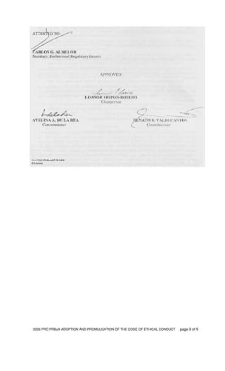2006 PRC PRBoA ADOPTION AND PROMULGATION OF THE CODE OF ETHICAL CONDUCT page 9 of 9
 