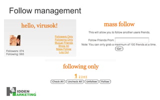 Follow management 