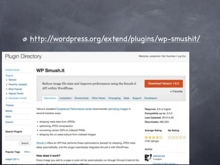 http://wordpress.org/extend/plugins/wp-smushit/
 