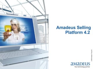 Amadeus Selling Platform 4.2   