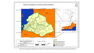 https://www.researchgate.net/figure/Mapa-de-localizacao-do-municipio-de-Sao-Goncalo-RJ-Alem-disso-apresentamos-duas_fig1_323425132
 