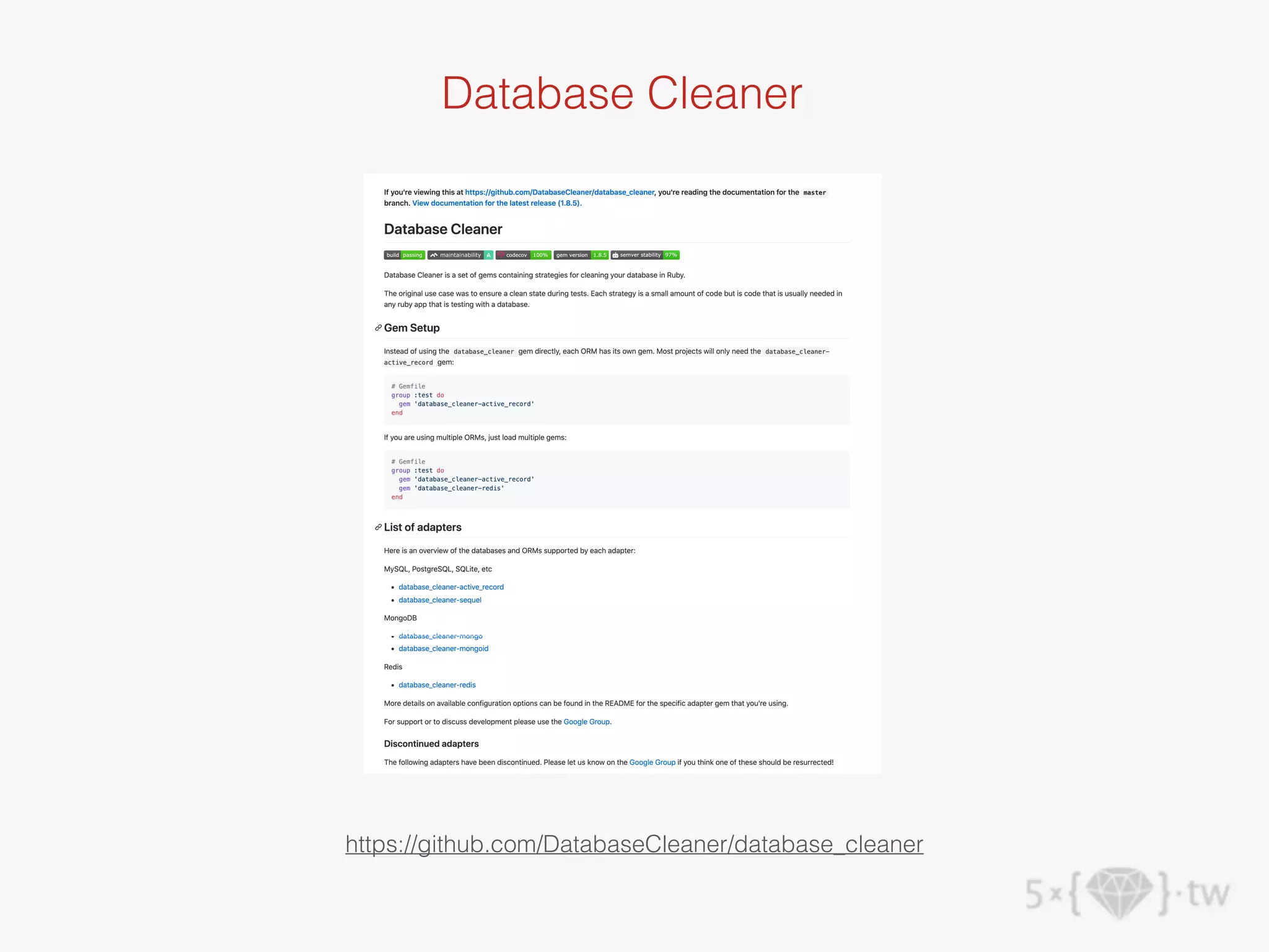 Database Cleaner
https://github.com/DatabaseCleaner/database_cleaner
 