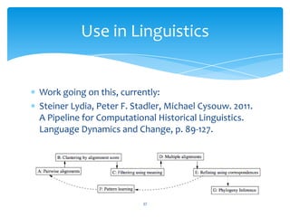 Towards Open Methods: Using Scientific Workflows in Linguistics