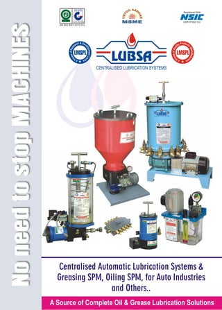Centralised Lubrication Systems By Lubsa Multilub Systems Private Limited