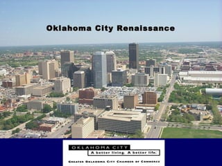 Oklahoma City RenaissanceOklahoma City Renaissance
 