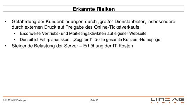 Erkannte Risiken
•

Gefährdung der Kundenbindungen durch „große“ Dienstanbieter, insbesondere
durch externen Druck auf Fre...