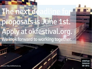 Get involved at
okfestival.org.
 