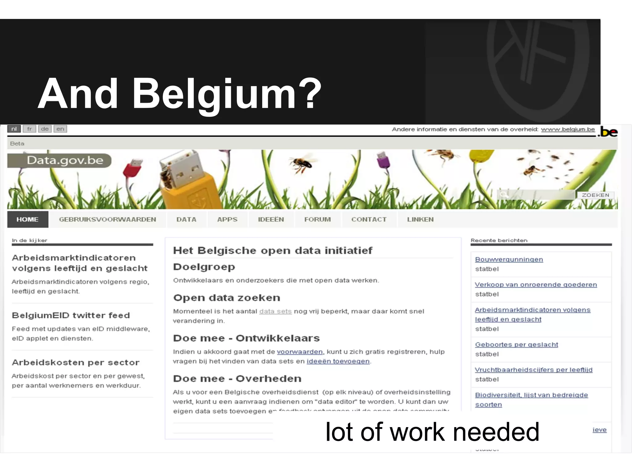 And Belgium?
lot of work needed
