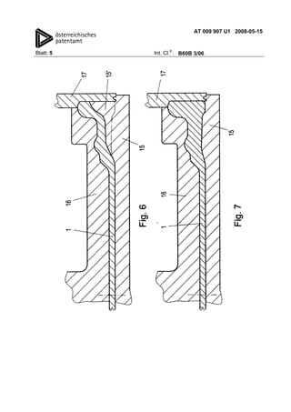 AT 009 907 U1 2008-05-15
Blatt: 5 Int. Cl.8
: B60B 3/06
 