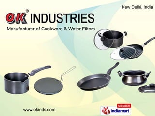 New Delhi, India Manufacturer of Cookware & Water Filters   