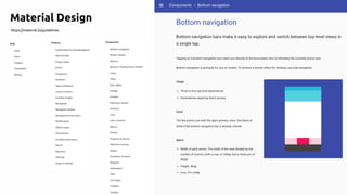 https://material.io/guidelines
Material Design
 
