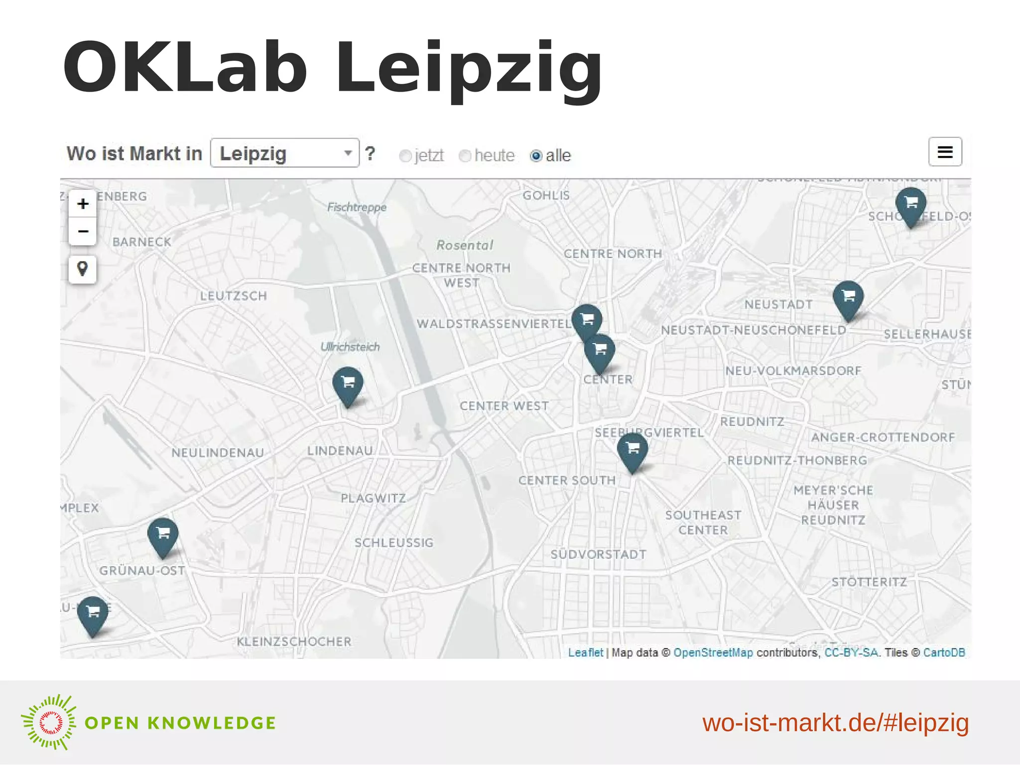OKLab Leipzig
wo-ist-markt.de/#leipzig
 