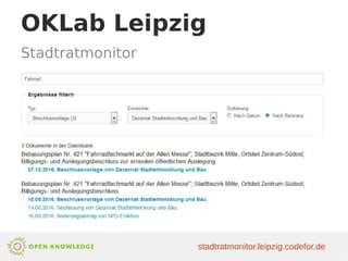 OKLab Leipzig
Stadtratmonitor
stadtratmonitor.leipzig.codefor.de
 