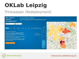 OKLab Leipzig
Trinkwasser (Redeployment)
trinkwasser.codeforleipzig.de
 