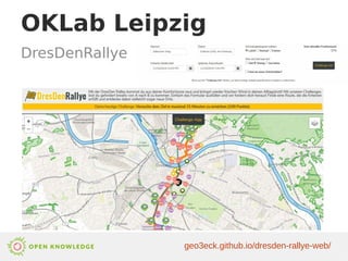 OKLab Leipzig
DresDenRallye
geo3eck.github.io/dresden-rallye-web/
 