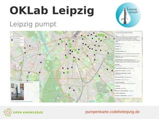 pumpenkarte.codeforleipzig.de
OKLab Leipzig
Leipzig pumpt
 
