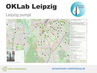 pumpenkarte.codeforleipzig.de
OKLab Leipzig
Leipzig pumpt
 