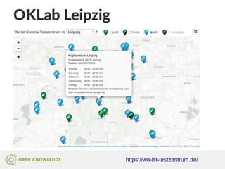 OKLab Leipzig
https://wo-ist-testzentrum.de/
 
