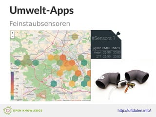 Umwelt-Apps
Feinstaubsensoren
http://luftdaten.info/
 