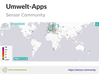 Umwelt-Apps
Sensor Community
https://sensor.community
 