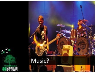 Music?
         http://www.flickr.com/photos/hawg/3605282175/
 