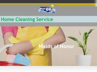 Home Cleaning Service
 