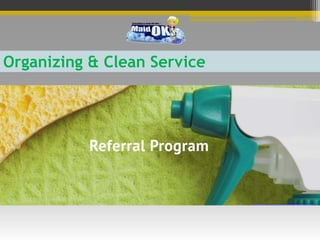Organizing & Clean Service
 