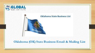 Oklahoma (OK) State Business Email & Mailing List
 