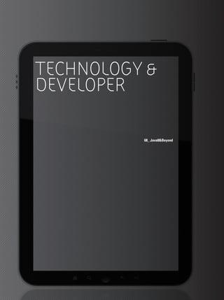 TECHNOLOGY & 
DEVELOPER 
68_ Java8&Beyond 
 
