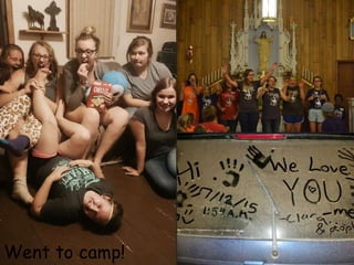 Went to camp!