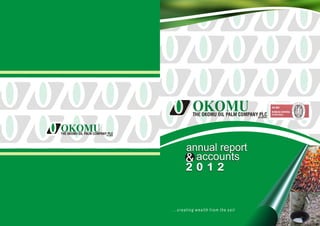 Okomu Oil Annual Report 2012
