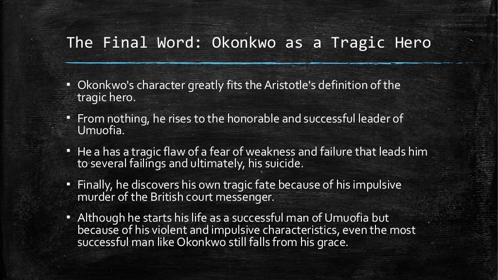 Okonkwo as a tragic hero in Things Fall Apart