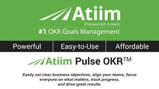 ™
Easily set clear business objectives, align your teams, focus
everyone on what matters, track progress,
and drive great results.
 