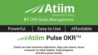 ™
Easily set clear business objectives, align your teams, focus
everyone on what matters, track progress,
and drive great results.
 