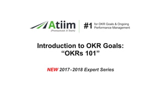 Introduction to OKR Goals (OKRs 101)