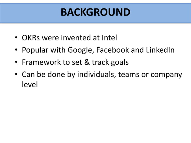 Okrs A Brief Introduction Ppt