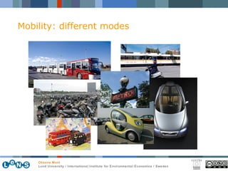 Mobility: different modes 