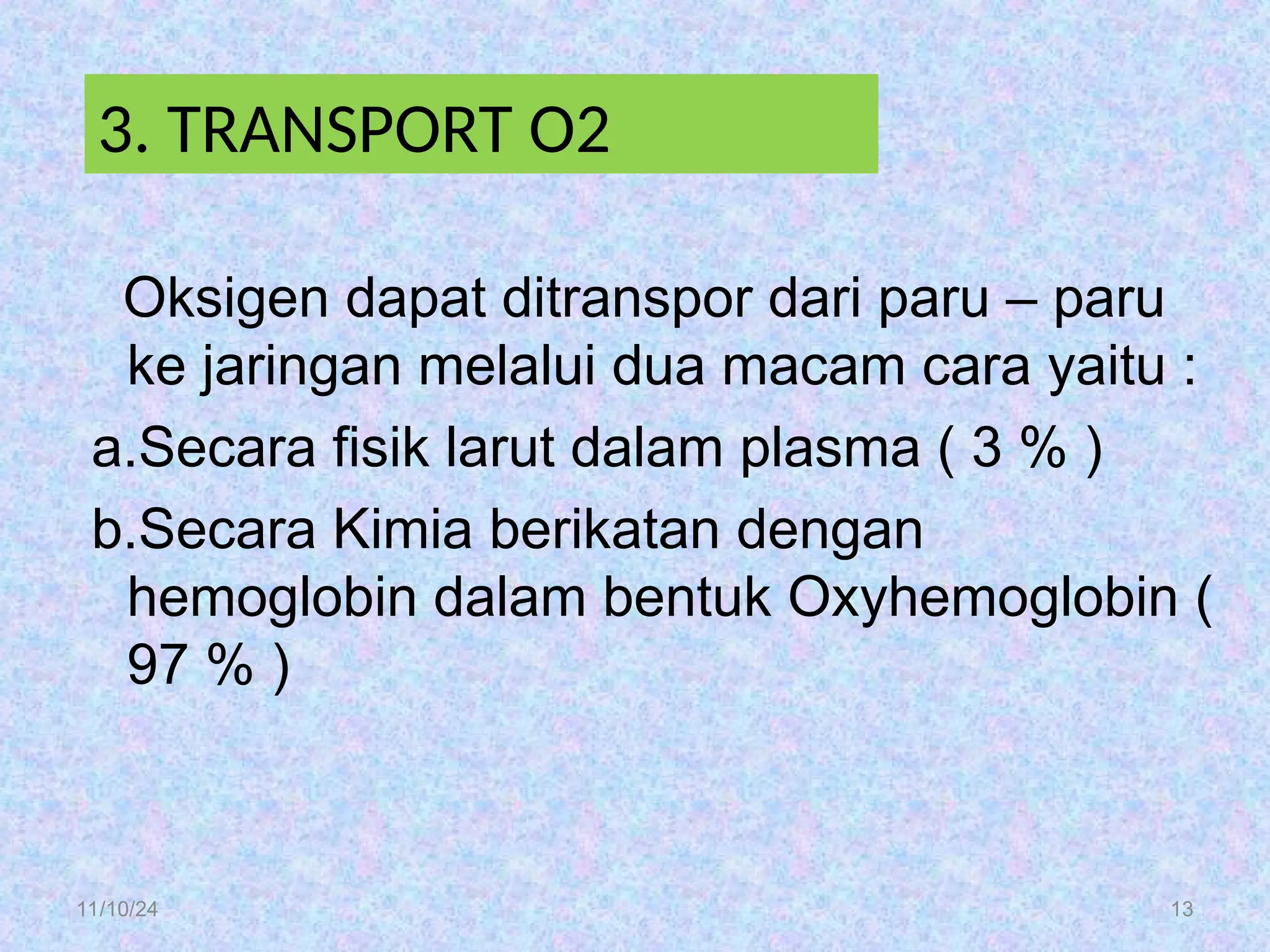 Konsep Kebutuhan dasar manusia Oksigenasi | PPT