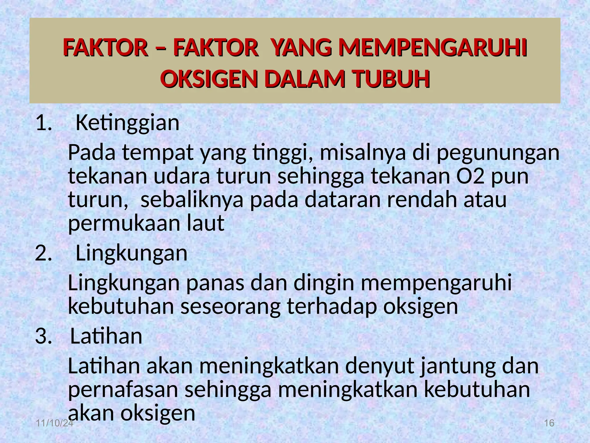 Oksigen Rendah Konsep Kebutuhan dasar manusia Oksigenasi | PPT
