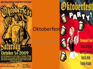 OktoberfestBy Gordon Fraser