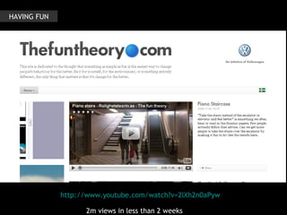 http://www.youtube.com/watch?v=2lXh2n0aPyw   HAVING FUN 2m views in less than 2 weeks 