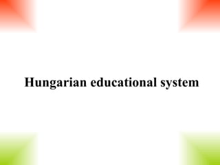 Hungarian educational system 