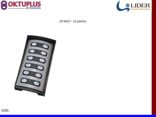 LR 5012 – 12 pontos




COD:
 