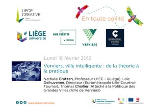 Verviers, ville intelligente : de la théorie à la pratique | LIEGE CREATIVE, 18.02.2019