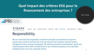 Non cotés
Quel impact des critères ESG pour le
ﬁnancement des entreprises ?
26
 
