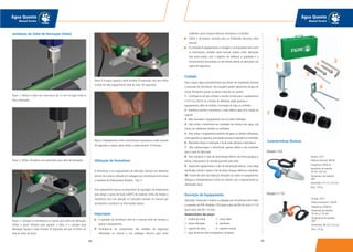8988
Água Quente
Manual Técnico
Água Quente
Manual Técnico
Utilização do Termofusor
O Termofusor é um equipamento de utilização manual com elemento
térmico de contato, utilizado em soldagens por termofusão entre tubos
e conexões de Polipropileno Random - Tipo 3.
Esse equipamento possui um dispositivo de regulagem de temperatura
para atingir o ponto de fusão (260ºC) do material. Antes de instalar o
Termofusor, leia com atenção as instruções contidas no manual que
acompanha o produto e as informações abaixo.
Importante
O operador do termofusor deve ler o manual antes de começar a
operar o equipamento.
Certifique-se do cumprimento das medidas de segurança
informadas no manual e nos catálogos técnicos para evitar
Instalação do Selim de Derivação (título)
Passo 1: Perfure o tubo com uma broca de 12 mm no lugar onde se
fará a derivação.
Passo 2: Utilize a furadeira com perfurador para selim de derivação.
Passo 3: Coloque na termofusora os bocais para selins de derivação.
Utilize o bocal côncavo para aquecer o tubo, e o convexo para
derivação. Aqueça o tubo durante 30 segundos até que se forme um
anel ao redor do bocal.
Passo 4:A seguir, aqueça o selim durante 20 segundos, mas sem retirar
o bocal do tubo (aquecimento total do tubo: 50 segundos).
Passo 5: Rapidamente, retire a termofusora e pressione o selim durante
30 segundos.A seguir, deixe esfriar a união durante 10 minutos.
acidentes como choques elétricos, ferimentos e incêndios.
Utilize o termofusor somente para as finalidades descritas neste
manual.
O conteúdo do equipamento,as imagens e as ilustrações,bem como
as informações contidas neste manual, podem sofrer alterações
sem aviso prévio, com o objetivo de melhorar a qualidade e o
funcionamento do produto, ou até mesmo devido às alterações nas
regras de segurança.
Cuidado
Veja a seguir alguns procedimentos que devem ser respeitados durante
o manuseio do termofusor.Tais situações podem apresentar perigos de
morte, ferimentos graves ou danos materiais ao usuário.
1 - Certifique-se de que utilizará a tensão correta para o equipamento
(110 V ou 220 V). Se a tensão for diferente, pode queimar o
equipamento, além de facilitar a formação de fogo ou incêndio.
2 - Somente conecte o termofusor à rede elétrica após tê-lo fixado ao
suporte.
3 - Não manuseie o equipamento com as mãos molhadas.
4 - Não utilize o termofusor em condições de contato com água, sob
chuva, em ambientes úmidos ou molhados.
5 - Não utilize o equipamento próximo de gases ou fluidos inflamáveis,
como gasolina ou aguarrás,pois poderá provocar explosões ou incêndios.
6 - Mantenha limpo e iluminado o local onde utilizará o termofusor.
7 - Não sobrecarregue o termofusor, apenas utilize-o nas condições
para o qual foi fabricado.
8 - Não manipule o cabo de alimentação elétrica de forma perigosa e
jamais o desconecte da tomada puxando pelo cabo.
9 - Inspecione regularmente o cabo de alimentação elétrica. Caso esteja
danificado, solicite o reparo a fim de evitar choques elétricos e acidentes.
10 - Diante de odor não habitual, vibrações ou ruídos no equipamento,
desligue-o imediatamente e entre em contato com o representante ou
distribuidor local.
Descrição do Equipamento
Aplicação: Destinado a realizar a soldagem por termofusão entre tubos
e conexões de PPR. Modelos: T-63 (para tubos até DN 63 mm) e T-110
(para tubos até DN 110 mm).
Nomenclatura das peças:
1 - maleta de metal 2 - chave Allen
3 - chave reforçada 4 - parafusos
5 - suporte de mesa 6 - suporte manual
7 - jogo de bocais (não acompanha o produto)
Tensão: 220 V
Potência Nominal: 800 W
Frequência: 50/60 Hz
Amplitude de trabalho:
20 mm a 63 mm
Temperatura de trabalho:
260º
Dimensões: 37 x 5 x 13,5 cm
Peso: 1,8 Kg
Tensão: 220 V
Potência Nominal: 1200 W
Frequência: 50/60 Hz
Amplitude de trabalho:
20 mm a 110 mm
Temperatura de trabalho:
260º
Dimensões: 38 x 6 x 15,5 cm
Peso: 2,0 Kg
Características Técnicas
Modelo T-63
Modelo T-110
 