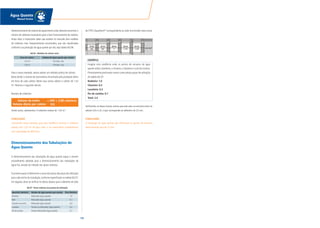 108
Água Quente
Manual Técnico
dimensionamento do sistema de aquecimento solar,devemos encontrar o
número de coletores necessários para o bom funcionamento do sistema.
Antes disto, é importante saber que existem no mercado dois modelos
de coletores mais frequentemente encontrados, que são classificados
conforme sua produção de água quente por dia; veja tabela AQ 06:
Para o nosso exemplo, vamos adotar um método prático de cálculo:
Basta dividir o volume do reservatório encontrado pela produção diária
em litros de cada coletor. Neste caso vamos adotar o coletor de 1,42
m².Teremos o seguinte cálculo:
Número de coletores:
Sendo assim, adotaremos 4 coletores solares de 1,42 m².
CONCLUSÃO
Concluindo nosso exemplo, para esta residência teremos 4 coletores
solares com 1,42 m² de área cada, e um reservatório complementar
com capacidade de 400 litros.
Dimensionamento das Tubulações de
Água Quente
O dimensionamento das tubulações de água quente segue o mesmo
procedimento adotado para o dimensionamento das tubulações de
água fria, através do método dos pesos relativos.
O primeiro passo é determinar a soma dos pesos das peças de utilização
para cada trecho da instalação, conforme especificado na tabelaAQ 07:
Em seguida, deve-se verificar no ábaco abaixo qual o diâmetro de tubo
Volume do boiler = 400 = 3,88 coletores
103Volume diário por coletor
AQ 06 - Modelos de coletor solar
AQ 07 - Pesos relativos nos pontos de utilização
Área do coletor Volume de água quente que atende
1,42 m2 103 litros / dia
1,95 m2 104 litros / dia
Aparelho Sanitário Volume de água quente que atende Peso Relativo
Banheira Misturador (água quente) 1,0
Bidê Misturador (água quente) 0,1
Chuveiro ou ducha Misturador (água quente) 0,4
Lavatório Torneira ou Misturador (água quente) 0,3
Pia de cozinha Torneira Misturador (água quente) 0,7
de CPVCAquatherm®
correspondente ao valor encontrado nesta soma.
EXEMPLO:
Imagine uma residência onde os pontos de consumo de água
quente serão a banheira, o chuveiro, o lavatório e a pia da cozinha.
Primeiramente precisamos somar o peso destas peças de utilização
da tabela AQ 07:
Banheira: 1,0
Chuveiro: 0,4
Lavatório: 0,3
Pia da cozinha: 0,7
Total: 2,4
Verificando no ábaco luneta, vemos que este valor se encontra entre os
valores 0,6 e 2,9, o que corresponde ao diâmetro de 22 mm.
CONCLUSÃO
A instalação de água quente que alimentará os pontos de consumo
deste exemplo será de 22 mm.
 