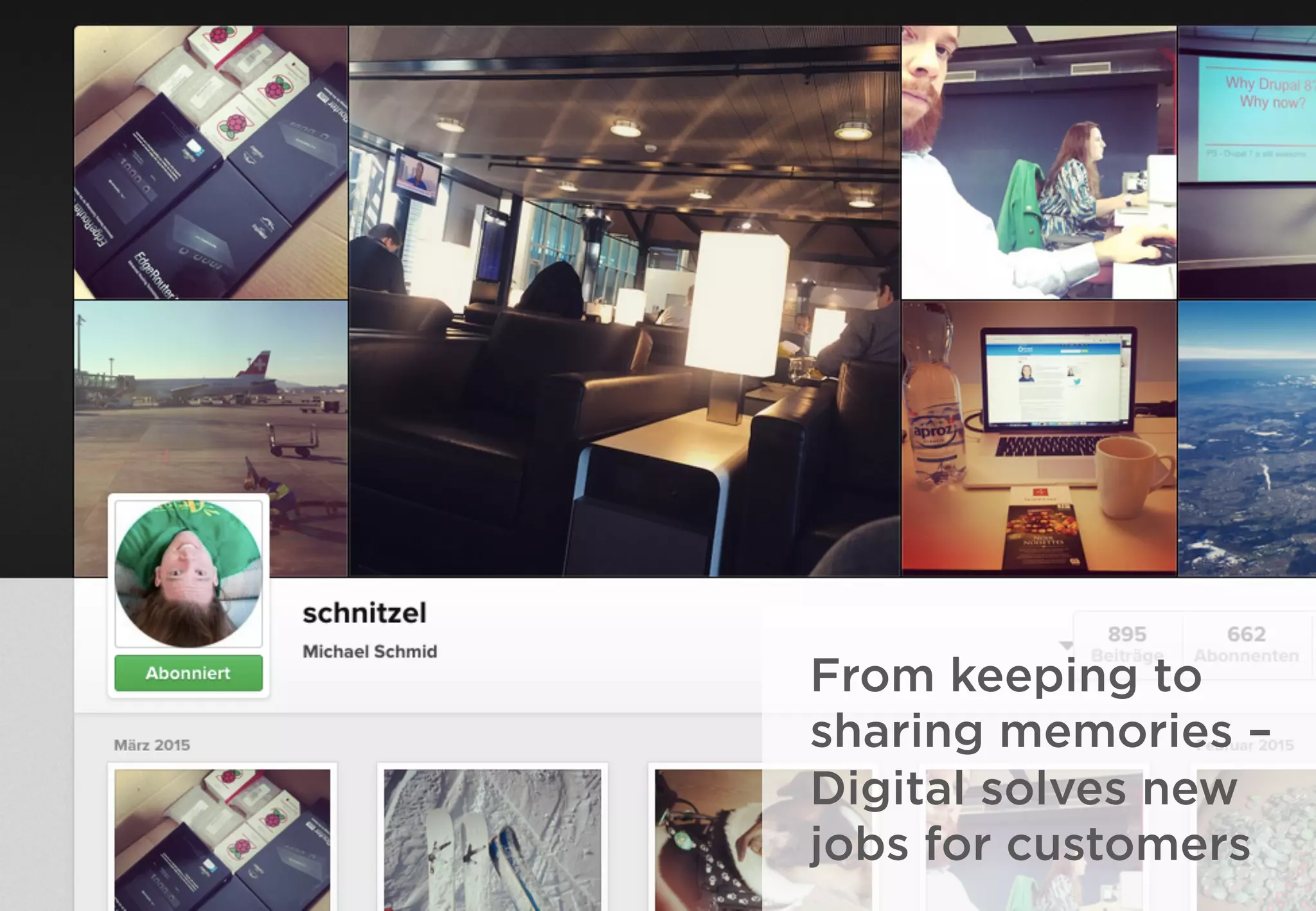 From keeping to
sharing memories –
Digital solves new
jobs for customers
 